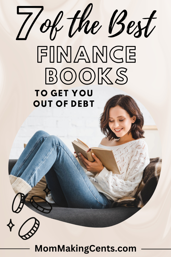 7 of The Best Personal Finance Books to Get You Out of Debt